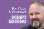 Load image into Gallery viewer, I will make your video script sound great (30 seconds)