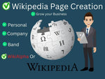 Load image into Gallery viewer, You will get a professional Wikipedia page for your company or band that will grow your business (1 wikiped page)