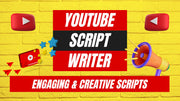 We will be the best professional writer for your YouTube scripts (Script Upto 500 words)